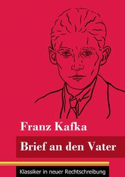 Brief an den Vater, Kafka Franz