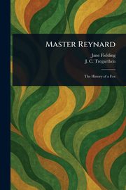 Master Reynard, Fielding Jane
