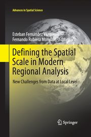Defining the Spatial Scale in Modern Regional Analysis, 
