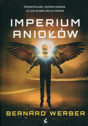 ksiazka tytu: Imperium aniow autor: Werber Bernard