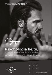 ksiazka tytu: Psychologia hejtu autor: Grzesiak Mateusz