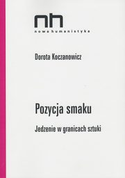 ksiazka tytu: Pozycja smaku autor: Koczanowicz Dorota