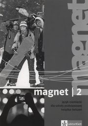 ksiazka tytu: Magnet 2 Ksika wicze autor: 