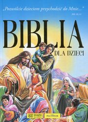 ksiazka tytu: Biblia dla dzieci autor: 