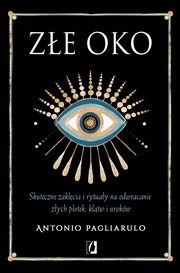 ksiazka tytu: Ze Oko autor: Pagliarulo Antonio
