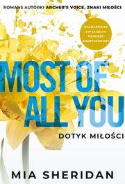 Most of All You Dotyk mioci, Sheridan Mia