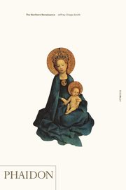 The Northern Renaissance, Smith Jeffrey