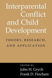 ksiazka tytu: Interparental Conflict and Child Development autor: 
