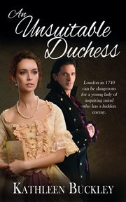An Unsuitable Duchess, Buckley Kathleen