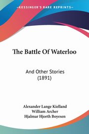 The Battle Of Waterloo, Kielland Alexander Lange