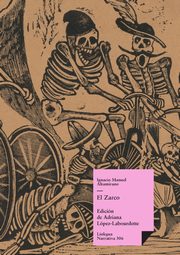 El Zarco, Altamirano Ignacio Manuel