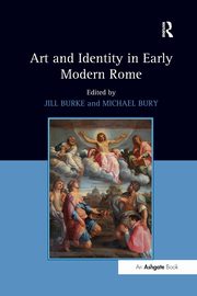 Art and Identity in Early Modern Rome, 