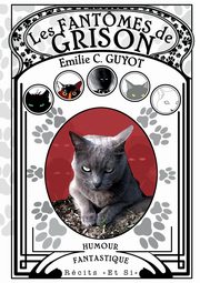 Les Fantmes de Grison, Guyot E.C.