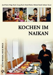 Kochen im Naikan, Hartl Josef