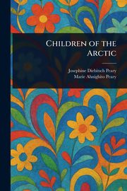 Children of the Arctic, Peary Josephine Diebitsch