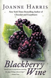 Blackberry Wine, Harris Joanne