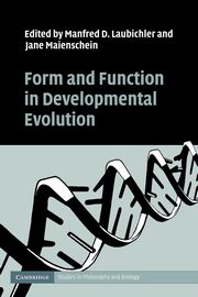 Form and Function in Developmental Evolution, 