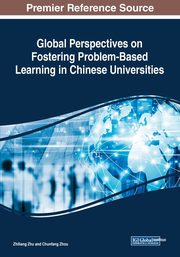 Global Perspectives on Fostering Problem-Based Learning in Chinese Universities, 