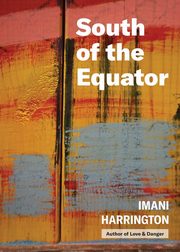ksiazka tytu: South of the Equator autor: Harrington Imani