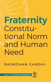 Fraternity, Gandhi Rajmohan