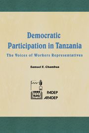 Democratic Participation in Tanzania, Chambua Samuel E.