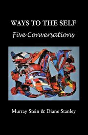 ksiazka tytu: Ways To The Self autor: Stein Murray