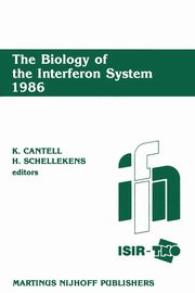 The Biology of the Interferon System 1986, 