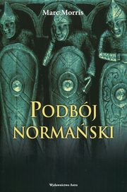 ksiazka tytu: Podbj normaski autor: Morris Marc