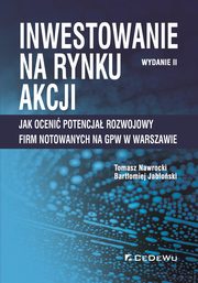 Inwestowanie na rynku akcji, Nawrocki Tomasz, Jaboski Bartomiej