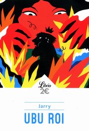 Ubu Roi, Jarry Alfred