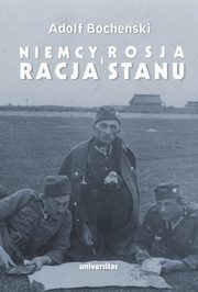 Niemcy Rosja i racja stanu Wybr pism 1926-1939, Bocheski Adolf