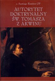 Autorytet doktrynalny w Tomasza z Akwinu, Ramirez Santiago