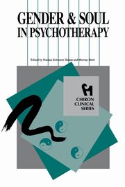 ksiazka tytu: Gender and Soul in Psychotherapy (Chiron Clinical Series) autor: 