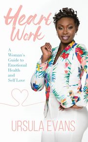 Heart Work, Evans Ursula