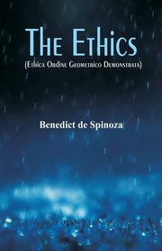 The Ethics, Spinoza Benedict de