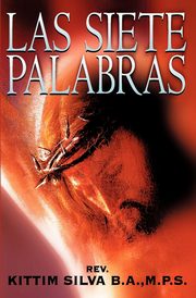 Las Siete Palabras, Silva Kittim