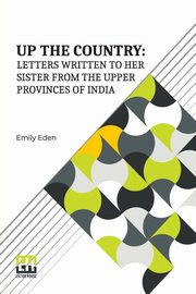 Up The Country, Eden Emily