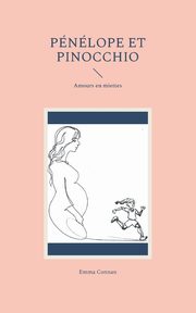Pnlope et Pinocchio, Connan Emma