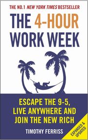 4-Hour Work Week, Ferriss Timothy