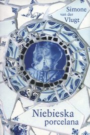 Niebieska porcelana, van.der Vlugt Simone