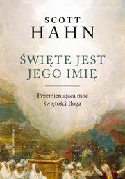 wite jest Jego imi, Hahn Scott