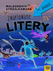 ksiazka tytu: Zwariowane litery autor: Strzakowska Magorzata