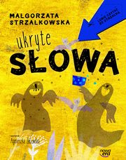 ksiazka tytu: Ukryte sowa autor: Strzakowska Magorzata