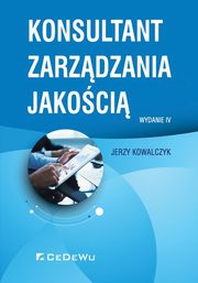 ksiazka tytu: Konsultant zarzdzania jakoci autor: Kowalczyk Jerzy