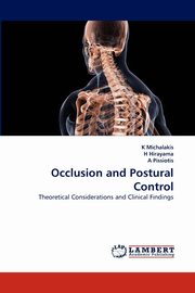 Occlusion and Postural Control, Michalakis K