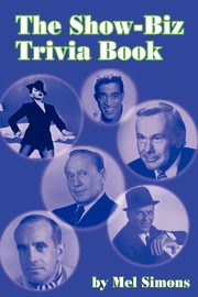 The Show-Biz Trivia Book, Simons Mel