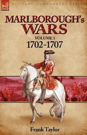 Marlborough's Wars, Taylor Frank