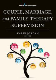 Couple, Marriage, and Family Therapy Supervision, 