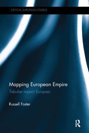 Mapping European Empire, Foster Russell