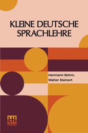 Kleine Deutsche Sprachlehre, Bohm Hermann